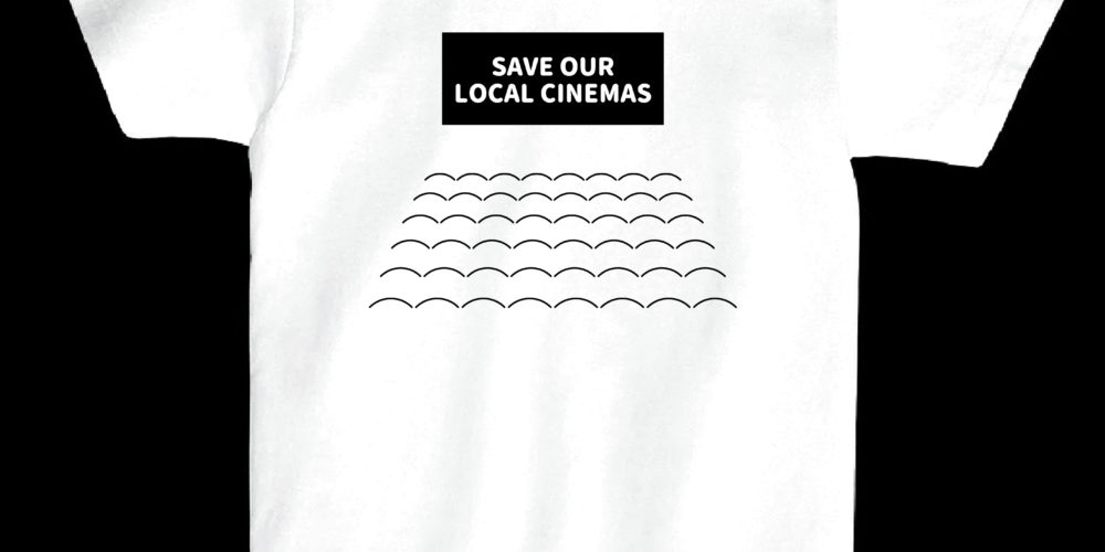 Save Our Local Cinemas Tシャツ 窓口販売