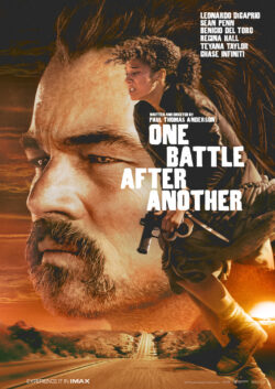 ワン･バトル･アフター･アナザー【アカデミー賞受賞記念上映】